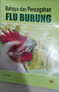 Image of bahaya dan pencegahan flu burung