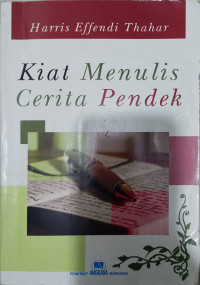 Image of Kiat Menulis Cerita Pendek