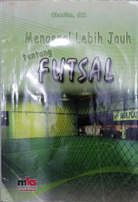Image of Mengenal Lebih Jauh Tentang Futsal