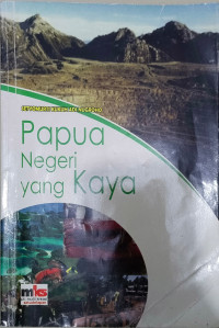 Image of Papua Negeri yang Kaya