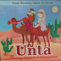 Image of Unta : Binatang Tangguh di Padang Pasir